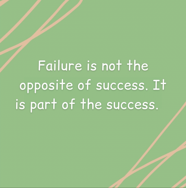 Failure and Success